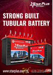 Get Reliable Power with Star Plus Strong Built Tubular Battery